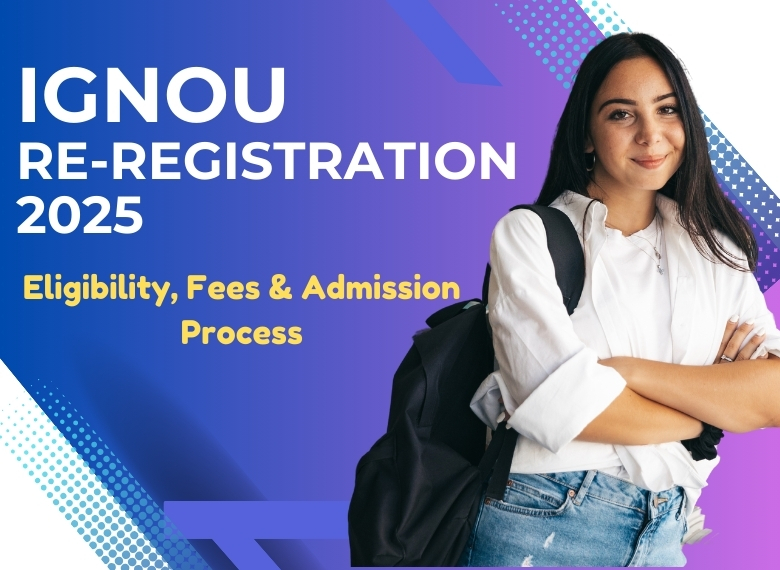 IGNOU Re-Registration 2025-26