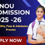 IGNOU Admission 2025-26, Last Date, UG and PG Courses, Application