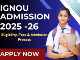 IGNOU Admission 2025-26, Last Date, UG and PG Courses, Application